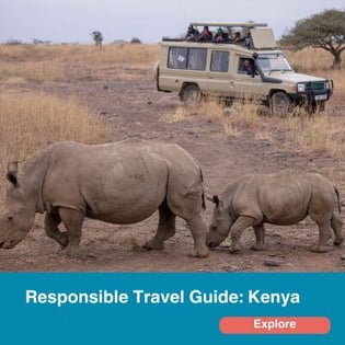 Responsible Travel Guide: Kenya