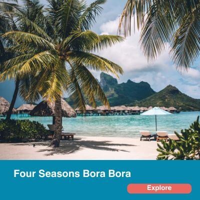 Four Seasons Bora Bora