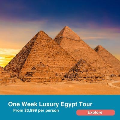 One Week Luxury Egypt Tour.