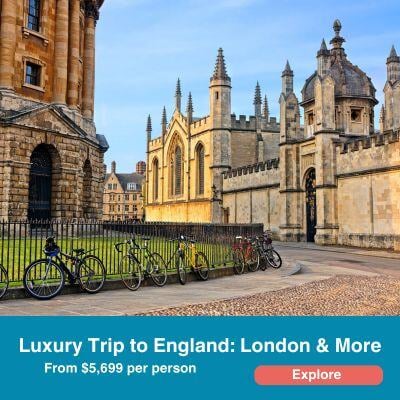 Luxury trip to England: London and more.