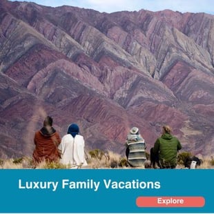 Luxury Family Vacations