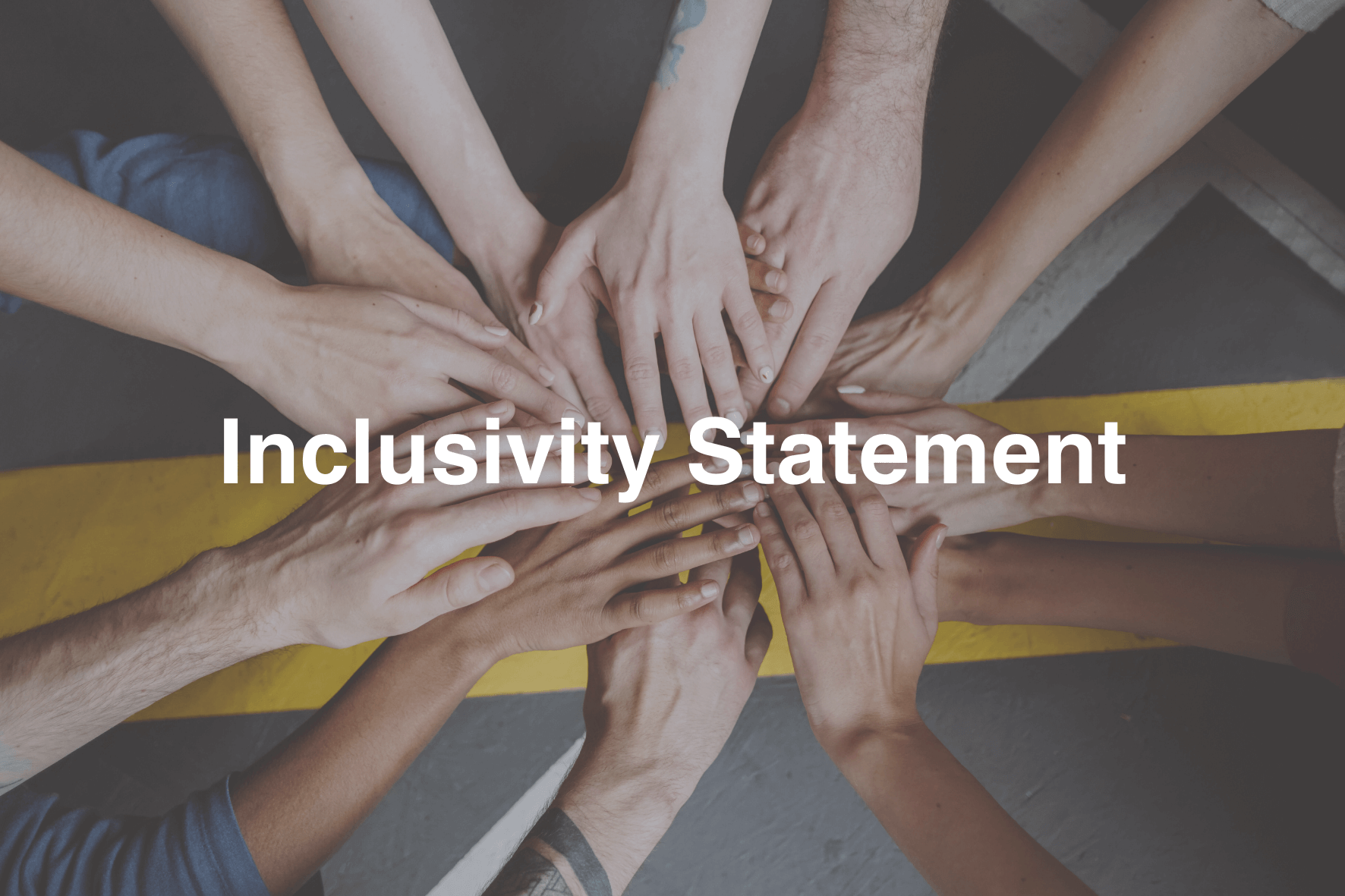 Inclusivity Statement